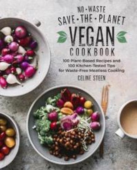 No-Waste Save the Planet Vegan Cookbook HCP
