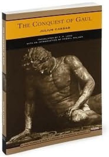 The Conquest of Gaul (Barnes & Noble Library of Essential Reading)