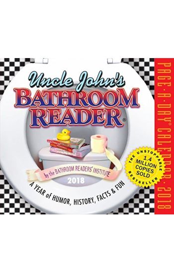 Uncle John's Bathroom Reader Page-A-Day Calendar 2018