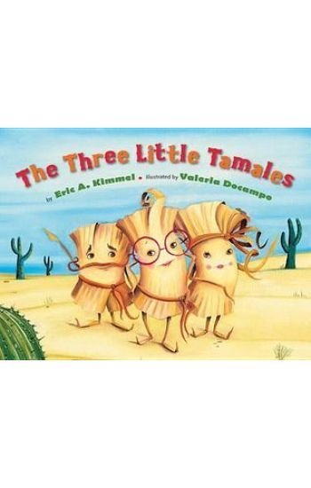 The Three Little Tamales