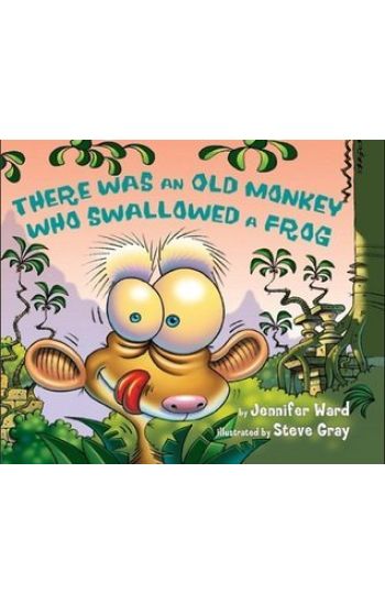 There Was an Old Monkey Who Swallowed a Frog