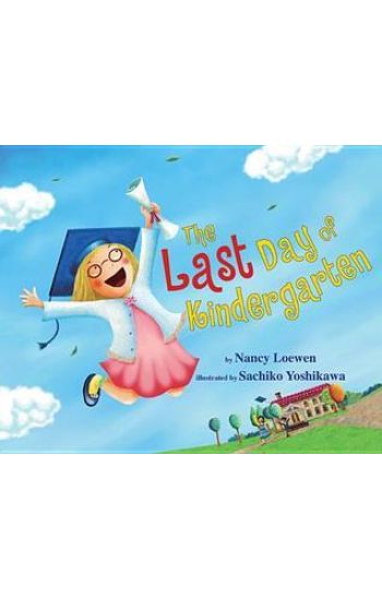 The Last Day of Kindergarten