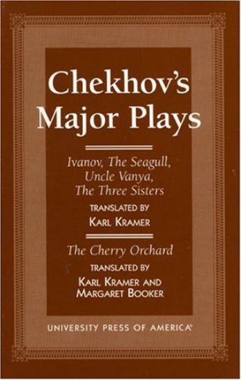 Chekhov's Major Plays