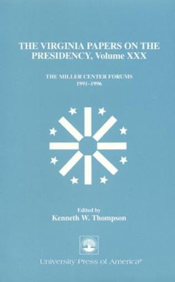The Virginia Papers on the Presidency