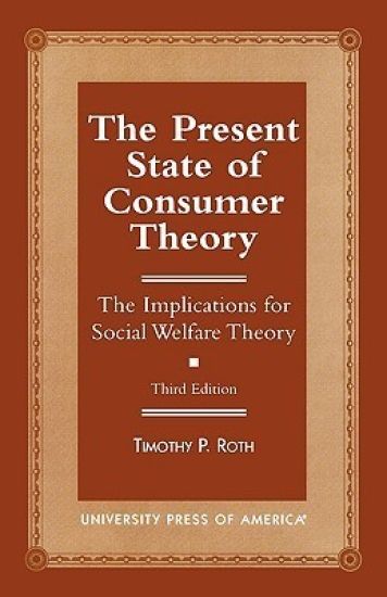 The Present State of Consumer Theory