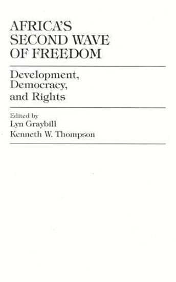 Africa's Second Wave of Freedom