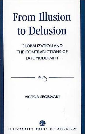 From Illusion to Delusion