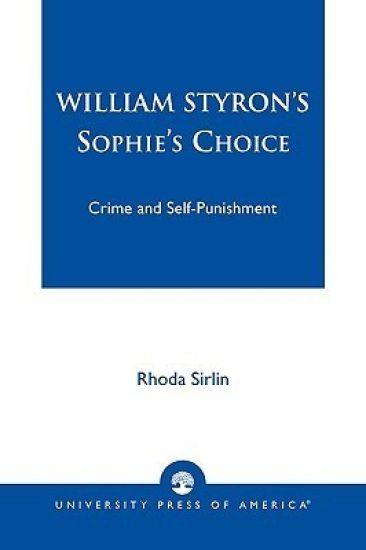 William Styron's Sophie's Choice