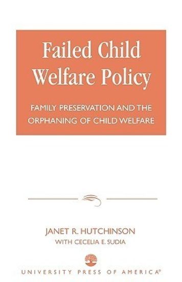 Failed Child Welfare Policy