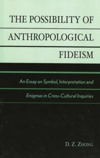 The Possibility of Anthropological Fideism