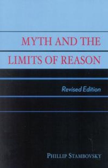 Myth and the Limits of Reason