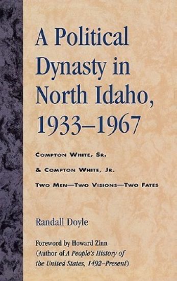 A Political Dynasty in North Idaho, 1933-1967