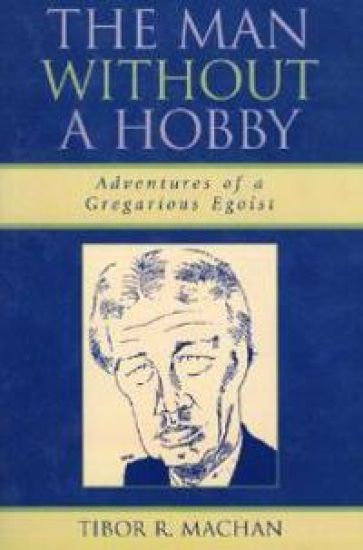 The Man Without a Hobby