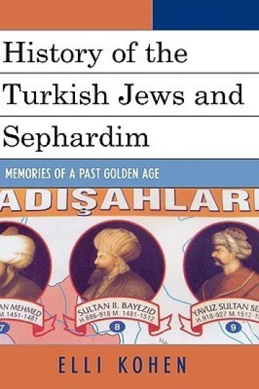 History of the Turkish Jews and Sephardim