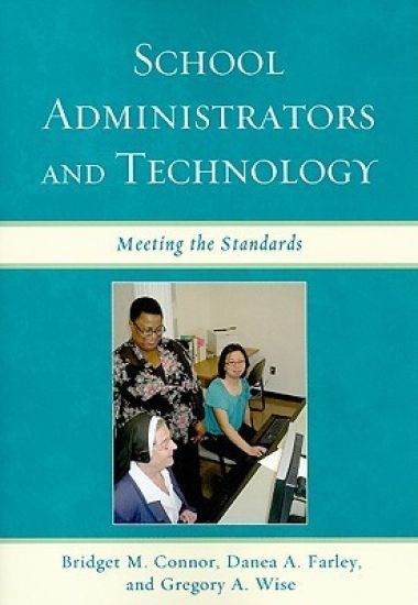 School Administrators and Technology