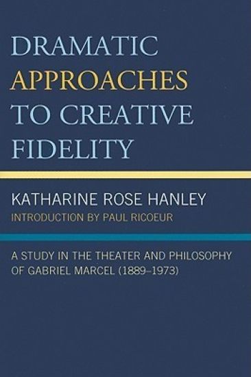 Dramatic Approaches to Creative Fidelity