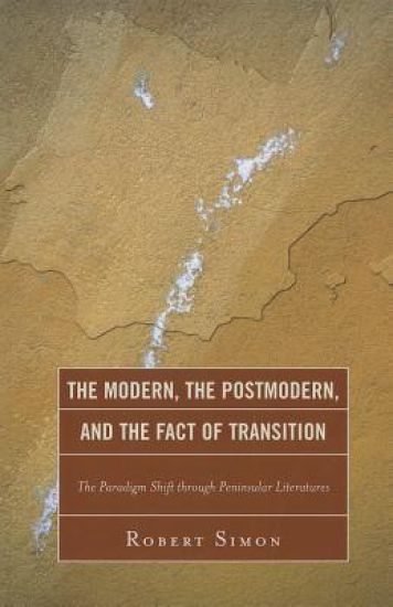 The Modern, the Postmodern, and the Fact of Transition