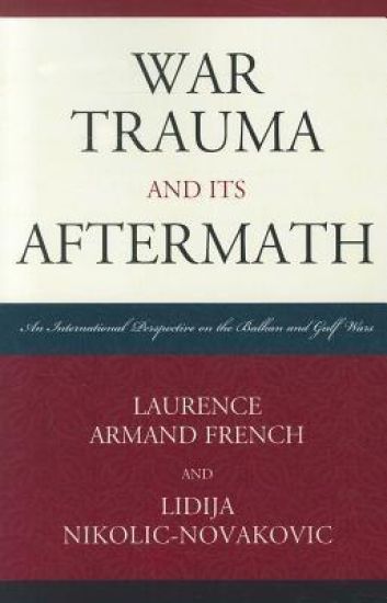 War Trauma and its Aftermath