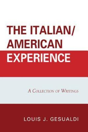 The Italian/American Experience