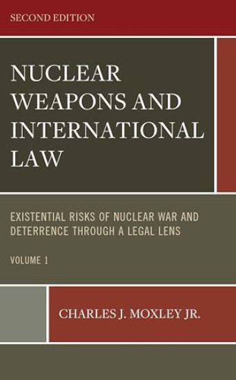 Nuclear Weapons and International Law