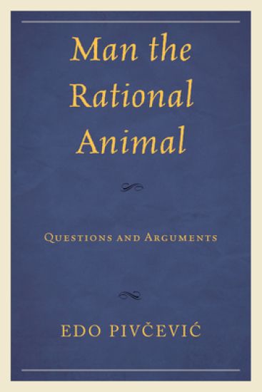 Man the Rational Animal