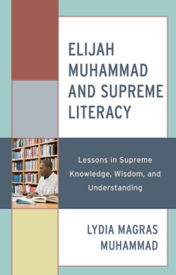 Elijah Muhammad and Supreme Literacy