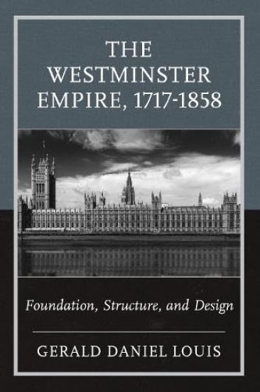 The Westminster Empire, 1717-1858