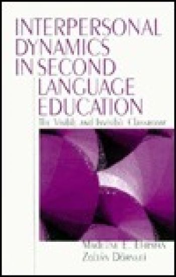 Interpersonal Dynamics in Second Language Education