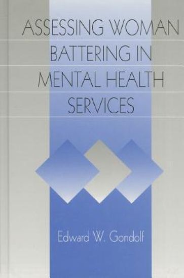 Assessing Woman Battering in Mental Health Services