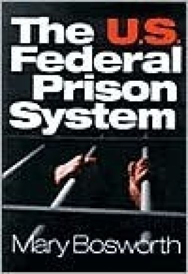 The U.S. Federal Prison System