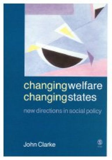 Changing Welfare, Changing States