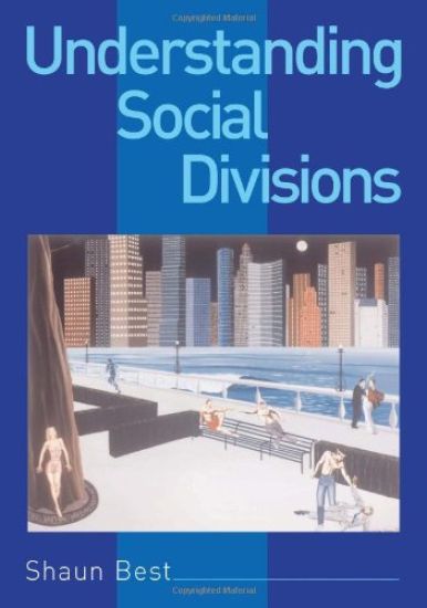 Understanding Social Divisions