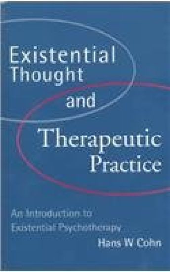 Existential Thought and Therapeutic Practice