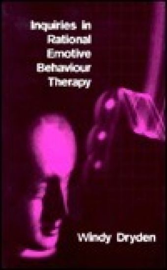 Inquiries in Rational Emotive Behaviour Therapy