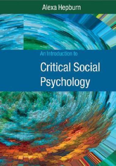 An Introduction to Critical Social Psychology
