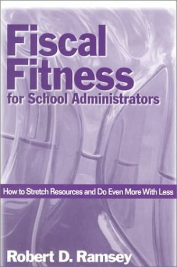 Fiscal Fitness for School Administrators