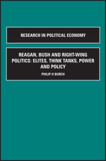 Reagan, Bush and Right-wing Politics