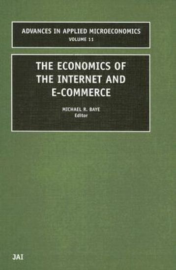 The Economics of the Internet and E-commerce