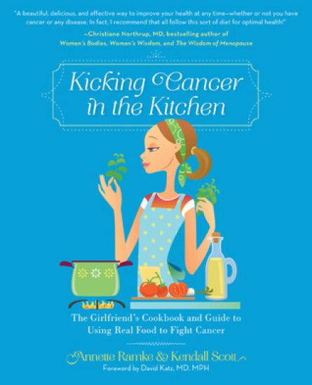 Kicking Cancer in the Kitchen