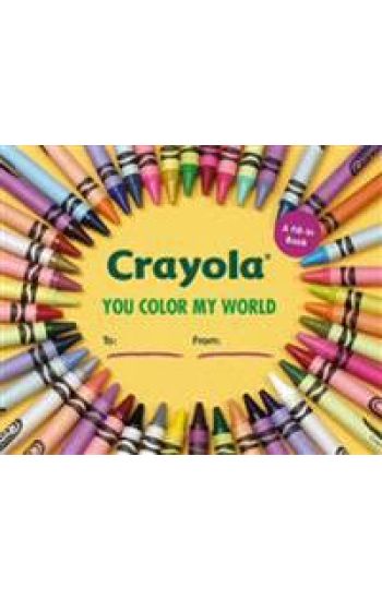 Crayola: You Color My World
