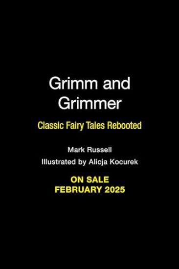Grimm and Grimmer