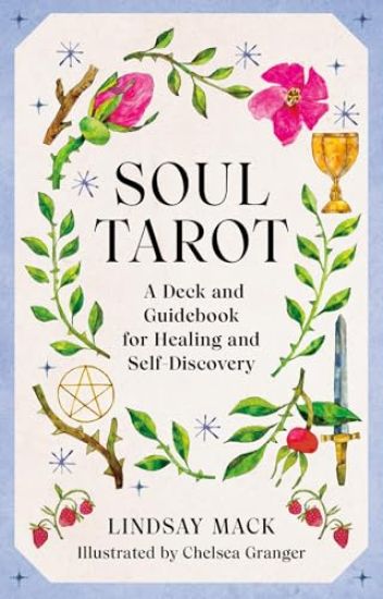 Soul Tarot: A Deck and Guidebook for Healing and Self-Discovery