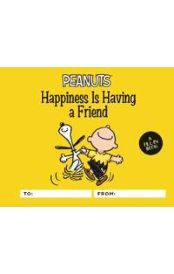 Peanuts: Happiness Is Having a Friend