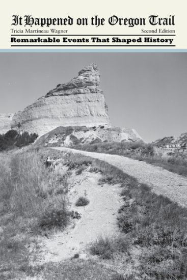 It Happened on the Oregon Trail