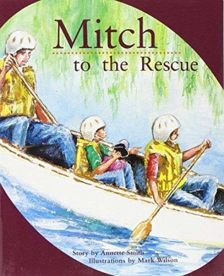 Mitch to the Rescue: Individual Student Edition Orange (Levels 15-16)