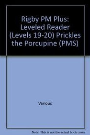 Prickles the Porcupine: Individual Student Edition Purple (19-20)