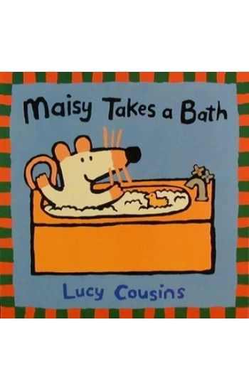Maisy Takes a Bath