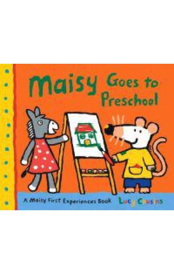 Maisy Goes to Preschool