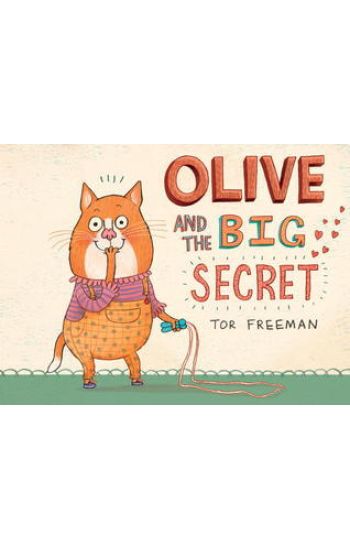 Olive and the Big Secret