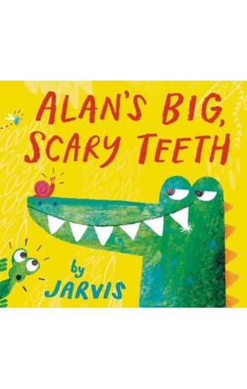 Alan's Big, Scary Teeth